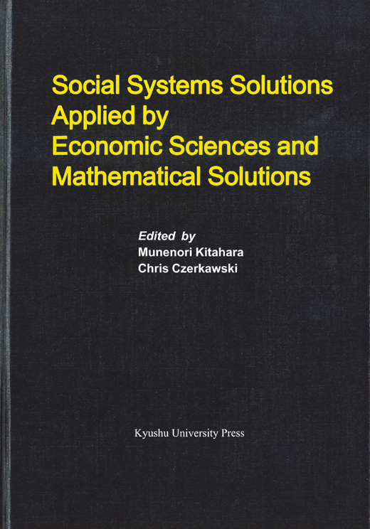 Social Systems Solutions Applied by Economic Sciences and Mathematical Solutions