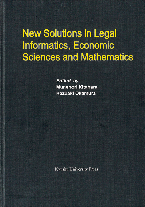 New Solutions in Legal Informatics, Economic Sciences and Mathematics