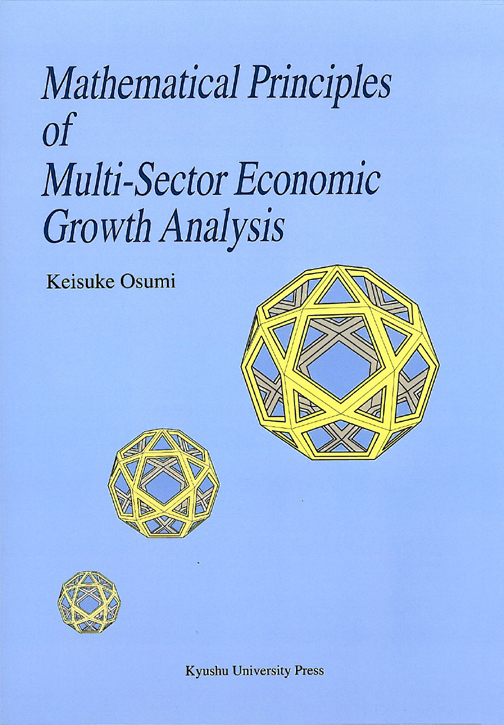 Mathematical Principles of Multi-Sector Economic Growth Analysis