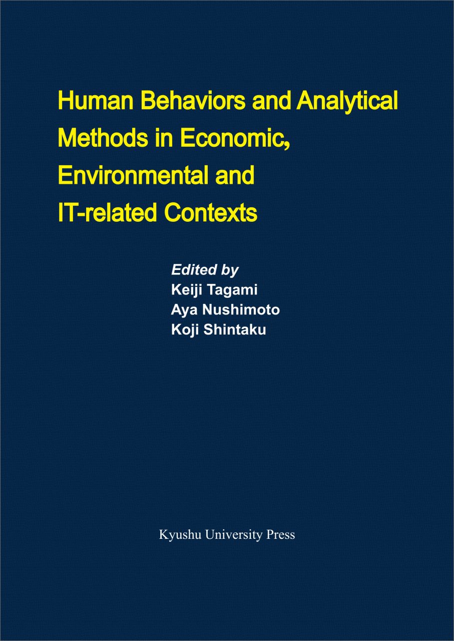 Human Behaviors and Analytical Methods in Economic, Environmental and IT-related Contexts