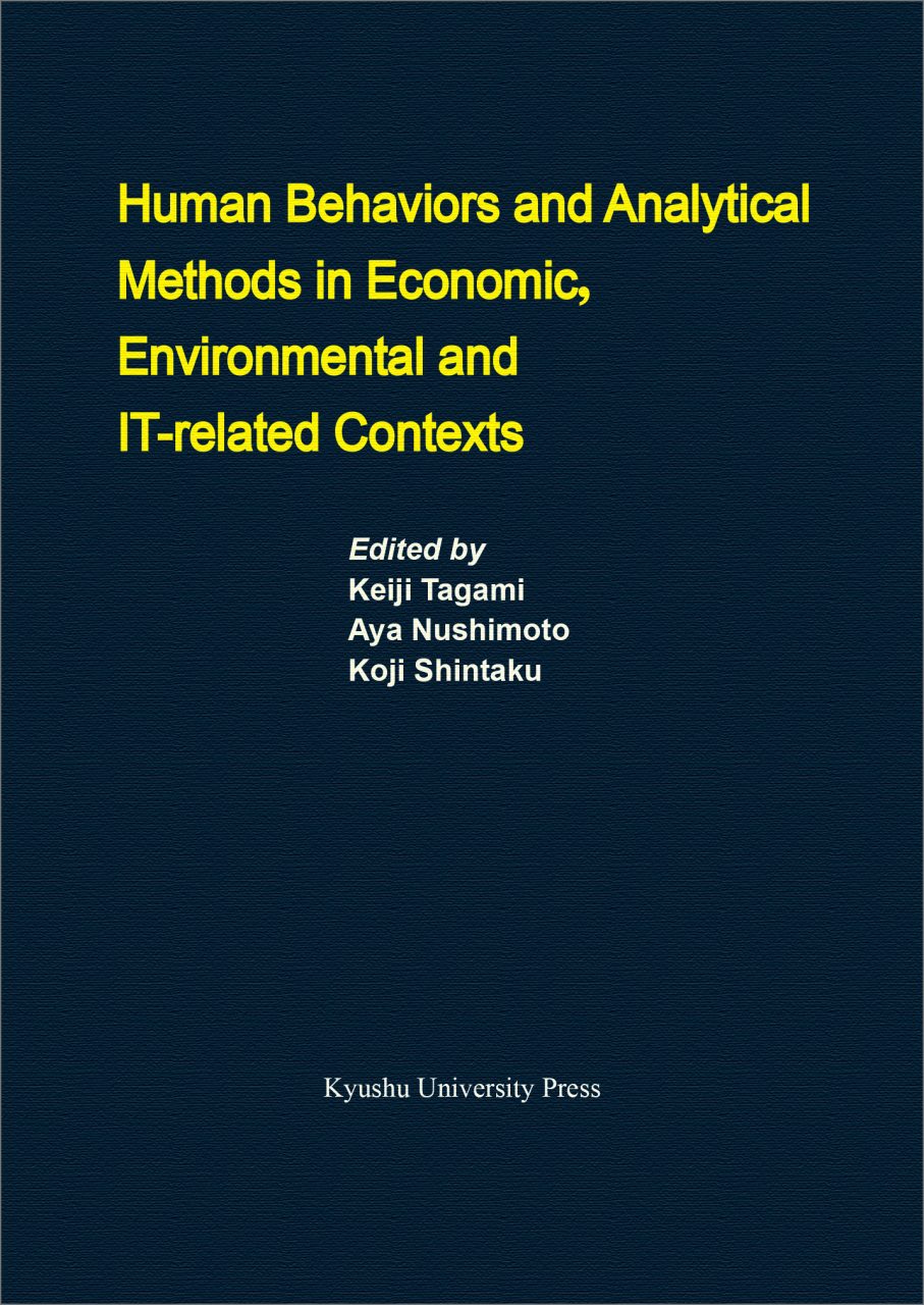 Human Behaviors and Analytical Methods in Economic, Environmental and IT-related Contexts